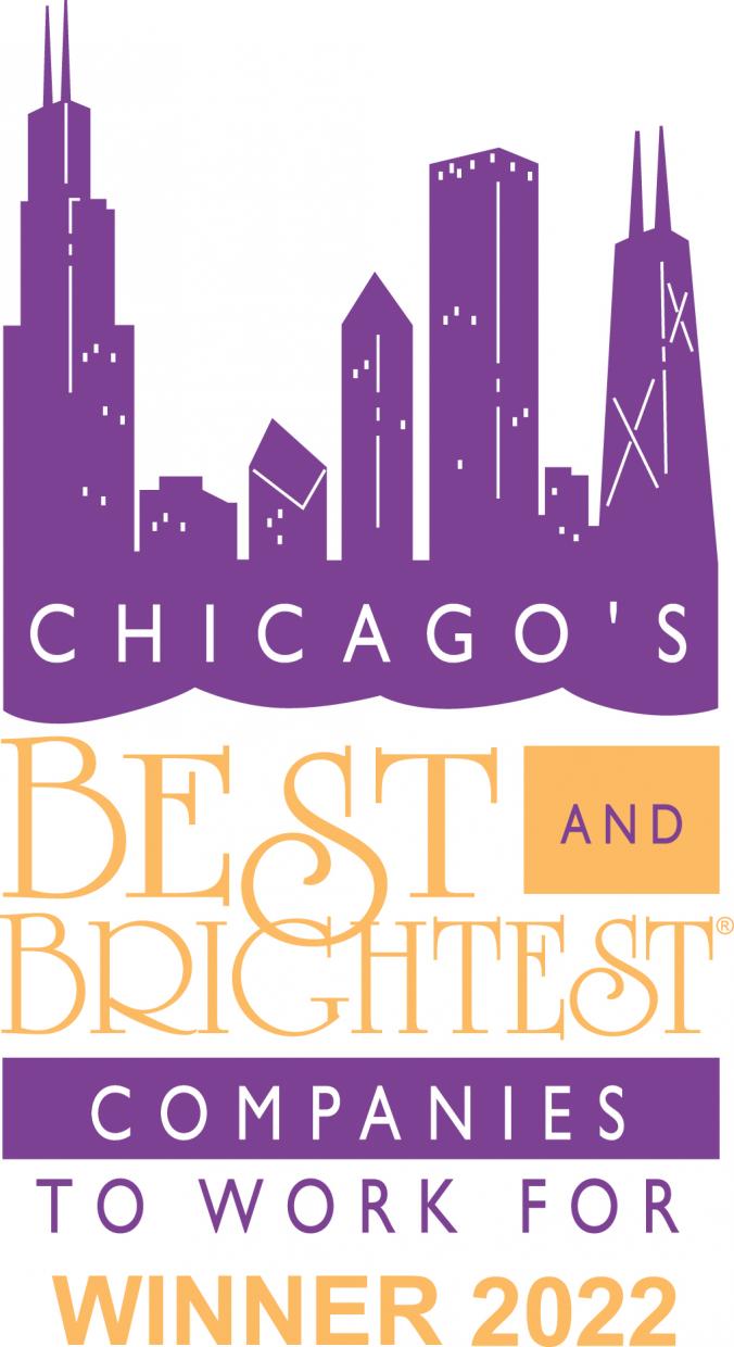 CHICAGO'S BEST AND BRIGHTEST COMPANIES TO WORK FOR - WINNER 2022